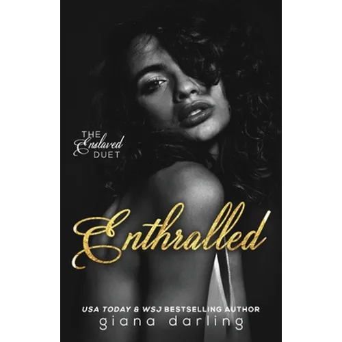 Enthralled