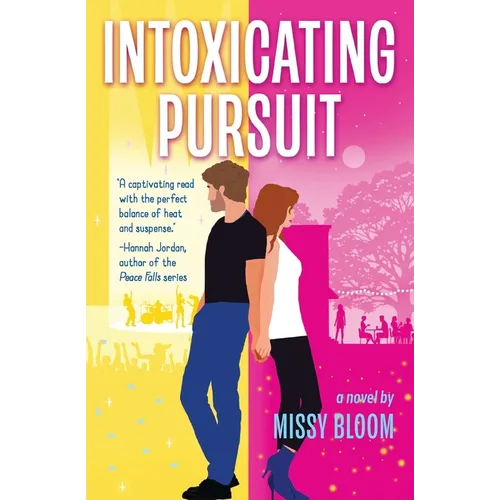 Intoxicating Pursuit