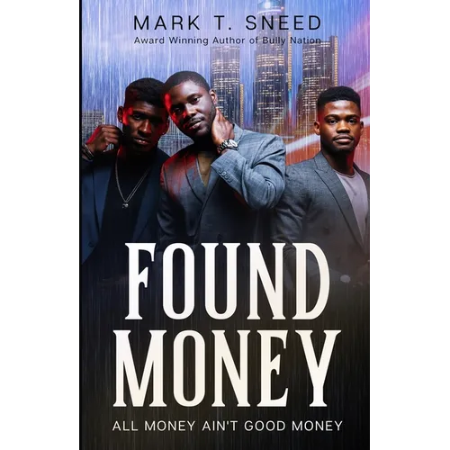 Found Money: All Money Ain't Good Money