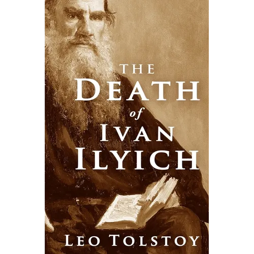The Death of Ivan Ilyich