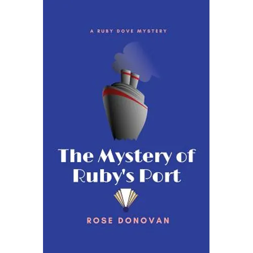 The Mystery of Ruby's Port