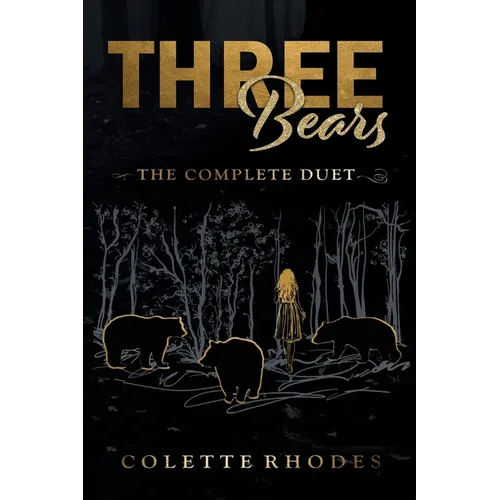 Three Bears: The Complete Duet