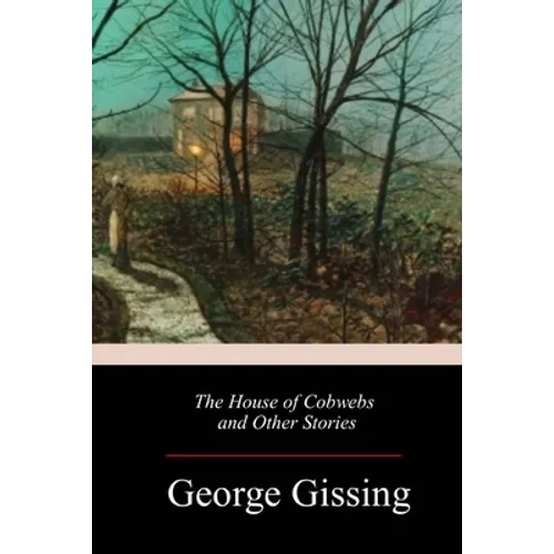 The House of Cobwebs and Other Stories