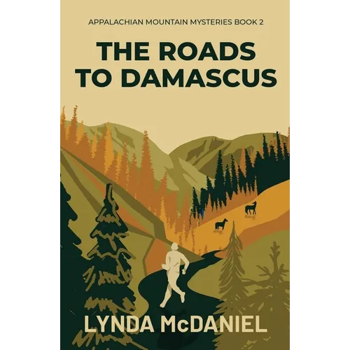 The Roads to Damascus: A Mystery Novel