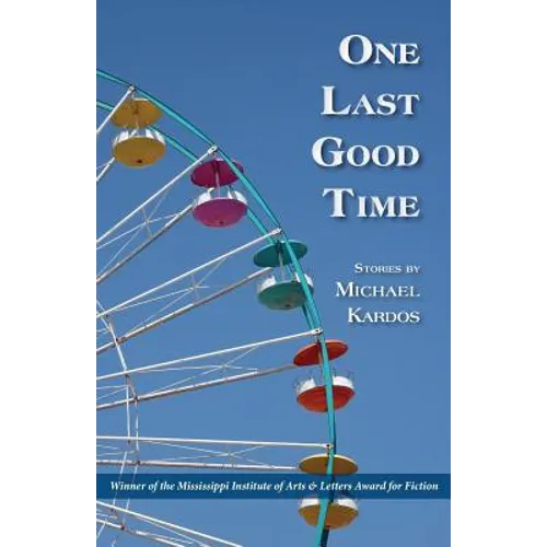 One Last Good Time