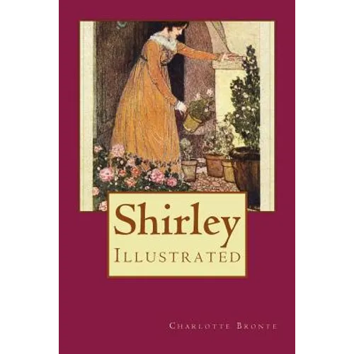 Shirley: Illustrated