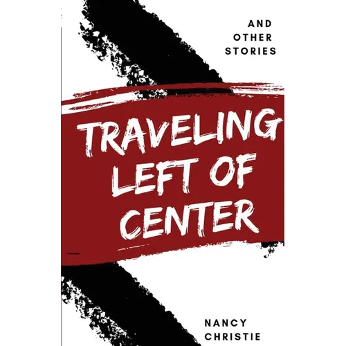 Traveling Left of Center