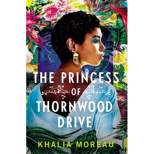 The Princess of Thornwood Drive