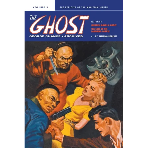 George Chance: The Ghost Archives, Volume 2
