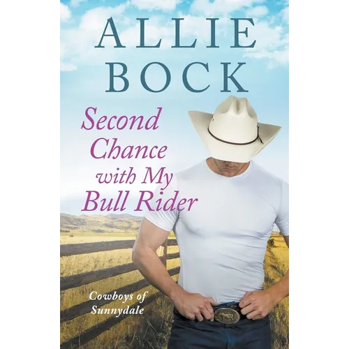 Second Chance with My Bull Rider