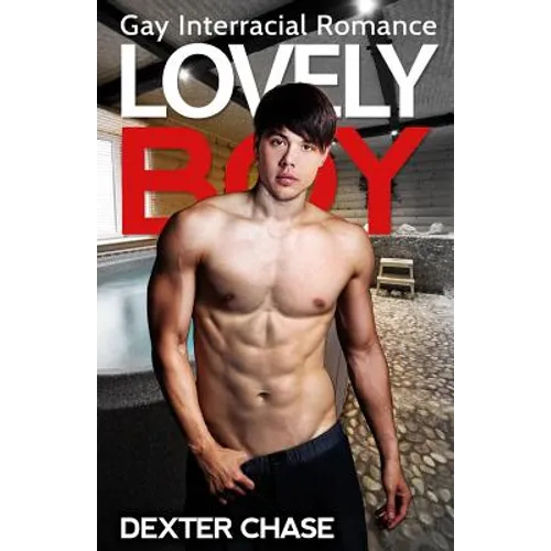 Lovely Boy: Gay Interracial Romance