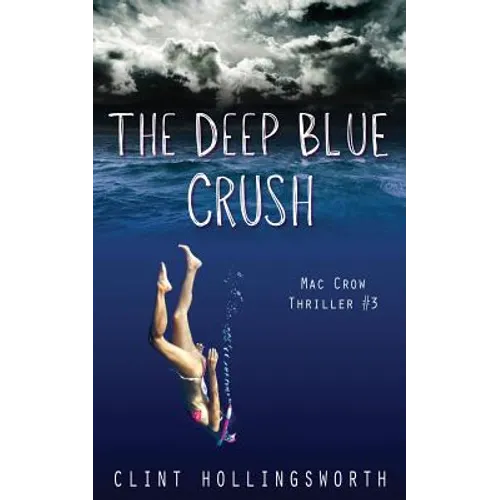 The Deep Blue Crush
