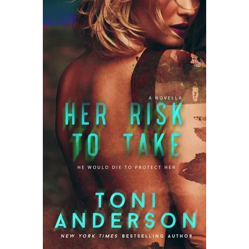 Her Risk To Take: A Western Romantic Suspense Christmas Novella