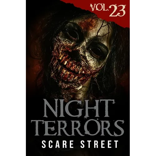 Night Terrors Vol. 23: Short Horror Stories Anthology