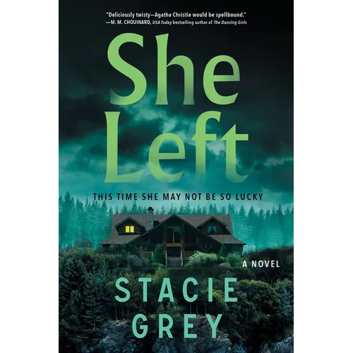 She Left