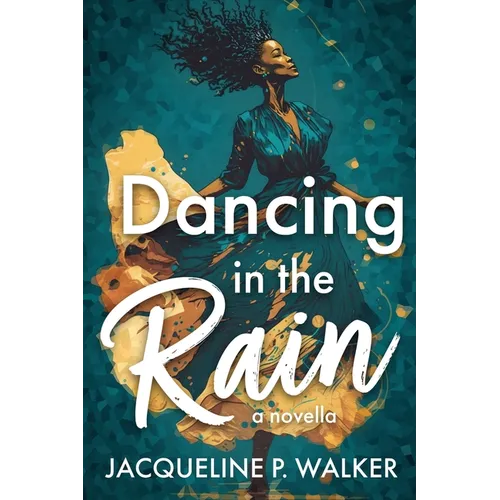Dancing in the Rain