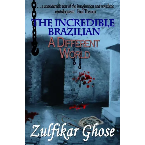 The Incredible Brazilian: A Different World