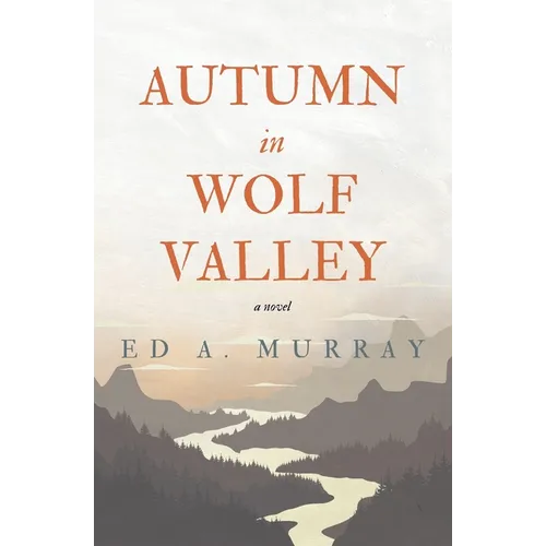 Autumn in Wolf Valley