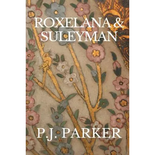 Roxelana & Suleyman
