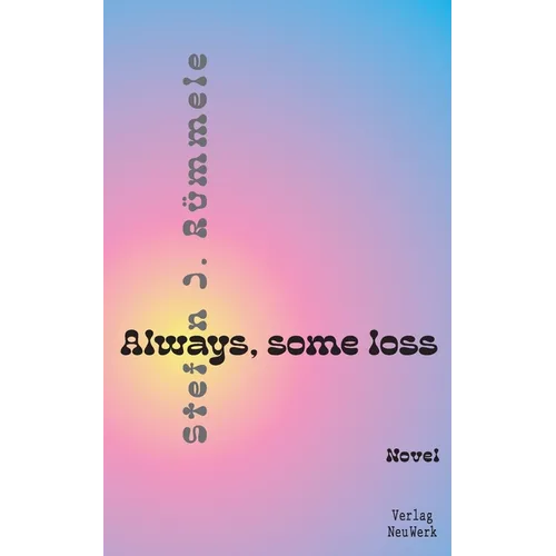 Always, some loss: A youth in the 70s