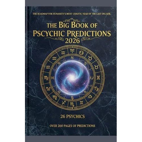 The Big Book of Psychic Predictions 2026