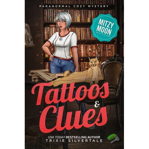 Tattoos and Clues: Paranormal Cozy Mystery