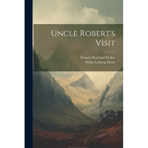 Uncle Robert's Visit