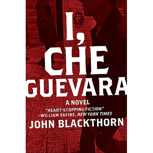 I, Che Guevara