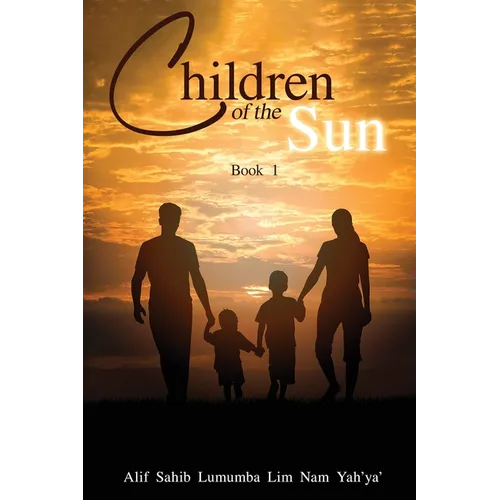 Children of the Sun: Book 1