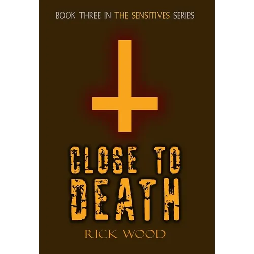 Close to Death