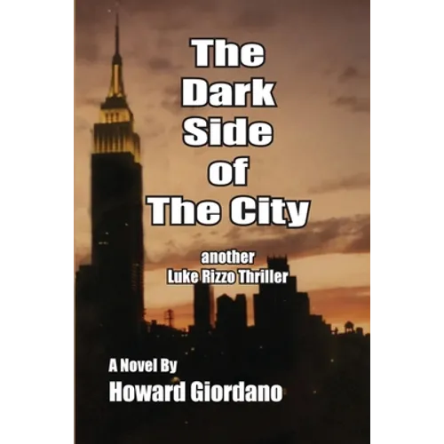 The Dark Side of the City