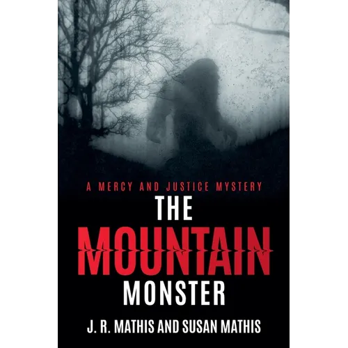The Mountain Monster