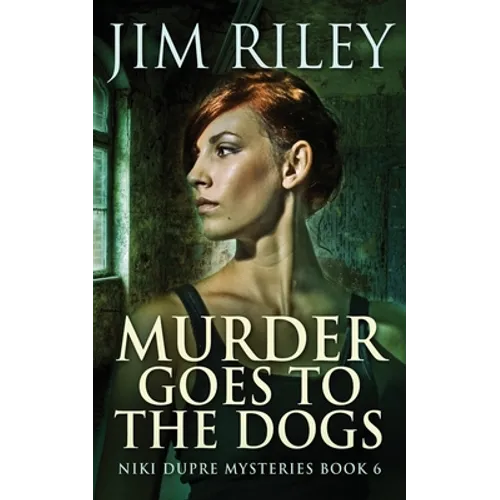 Murder Goes To The Dogs