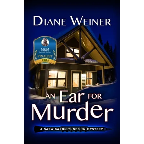 An Ear for Murder: A Sara Baron Tuned In Mystery