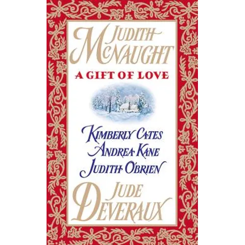 A Gift of Love