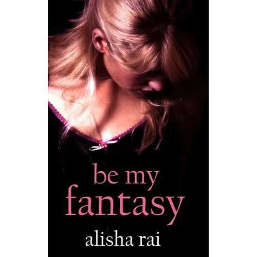 Be My Fantasy
