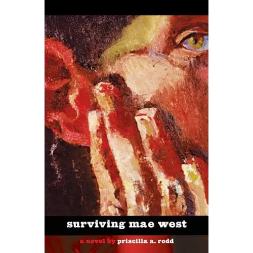 Surviving Mae West
