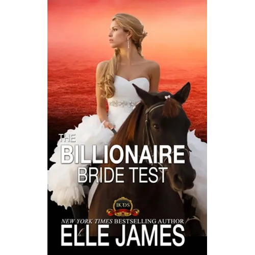 The Billionaire Bride Test