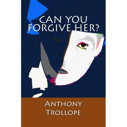 Can You Forgive Her?
