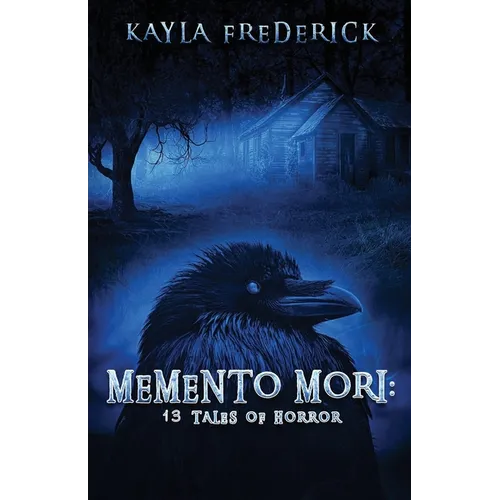 Memento Mori: 13 Tales of Horror