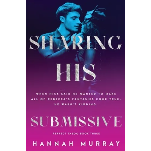 Sharing His Submissive
