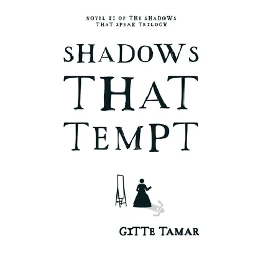 Shadows That Tempt