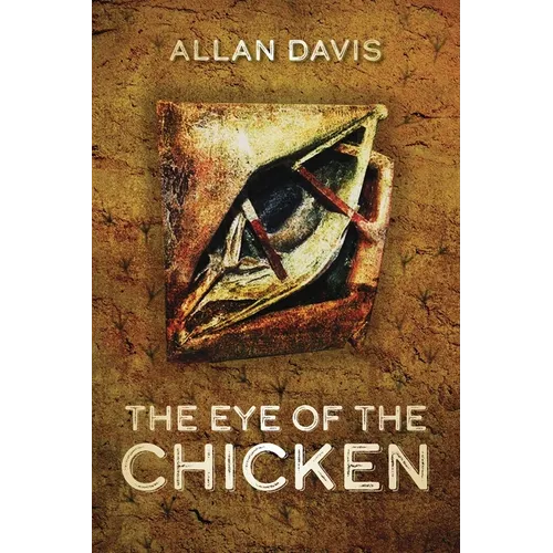 The Eye of the Chicken