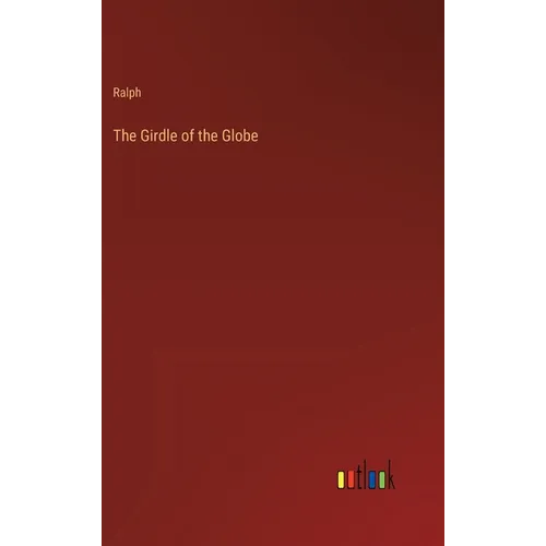The Girdle of the Globe