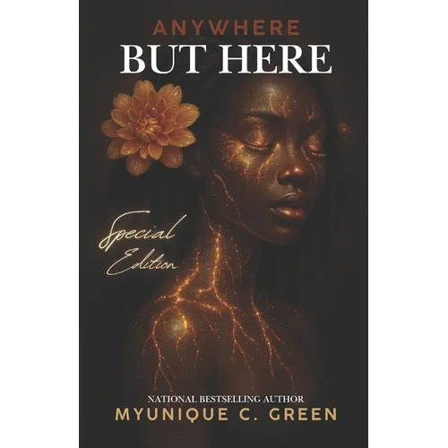 Anywhere But Here: Special Edition