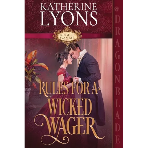 Rules for a Wicked Wager: A Regency Historical Romance