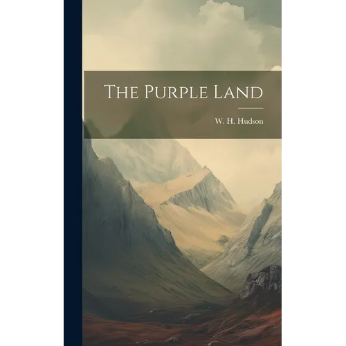 The Purple Land