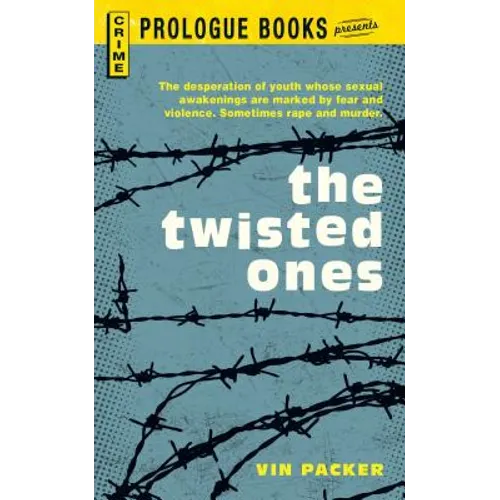 The Twisted Ones