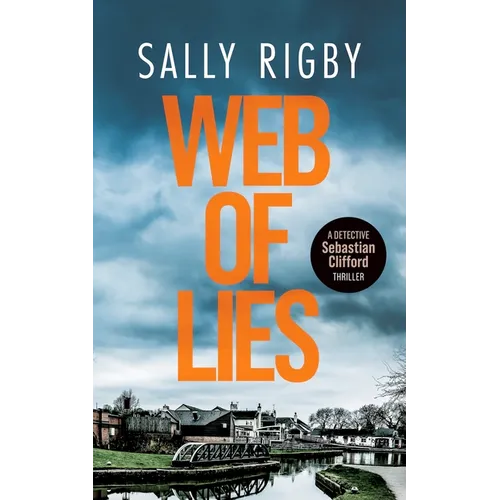 Web of Lies: A Midlands Crime Thriller