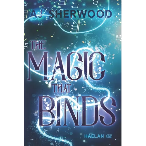 The Magic That Binds